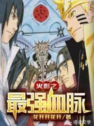 Hokage Chi Mạnh Nhất Huyết Mạch