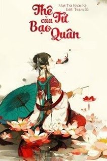 Thê Tử Của Bạo Quân
